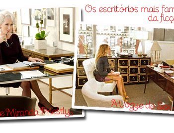 Escritório fashionista!