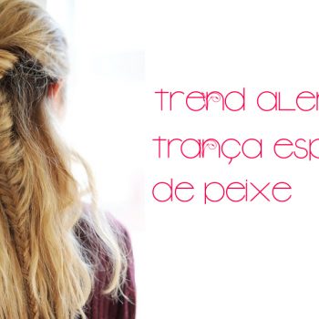 Trança espinha de peixe!