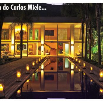 A casa do Carlos Miele