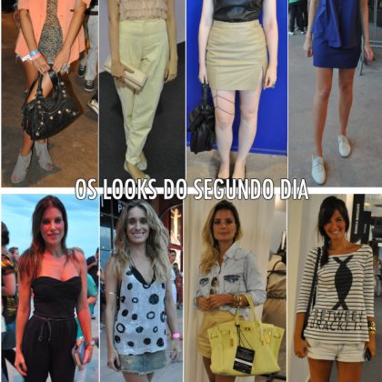 Os looks do dia!