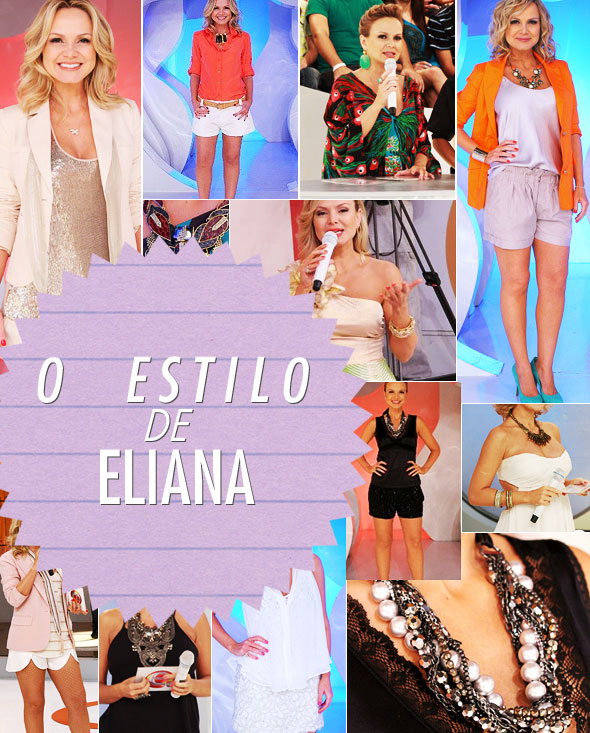 Os looks da Eliana