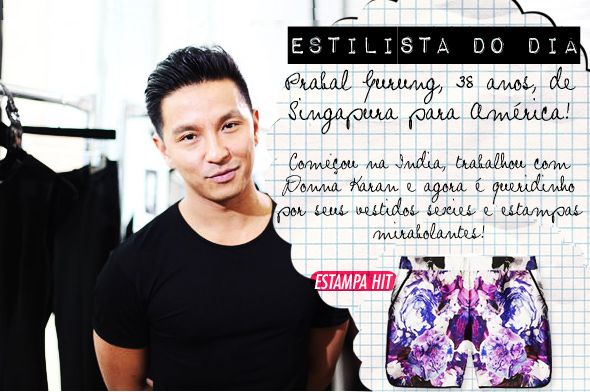 Estilista do dia: Prabal Gurung