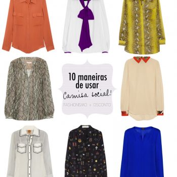 10 maneiras de usar camisa de seda