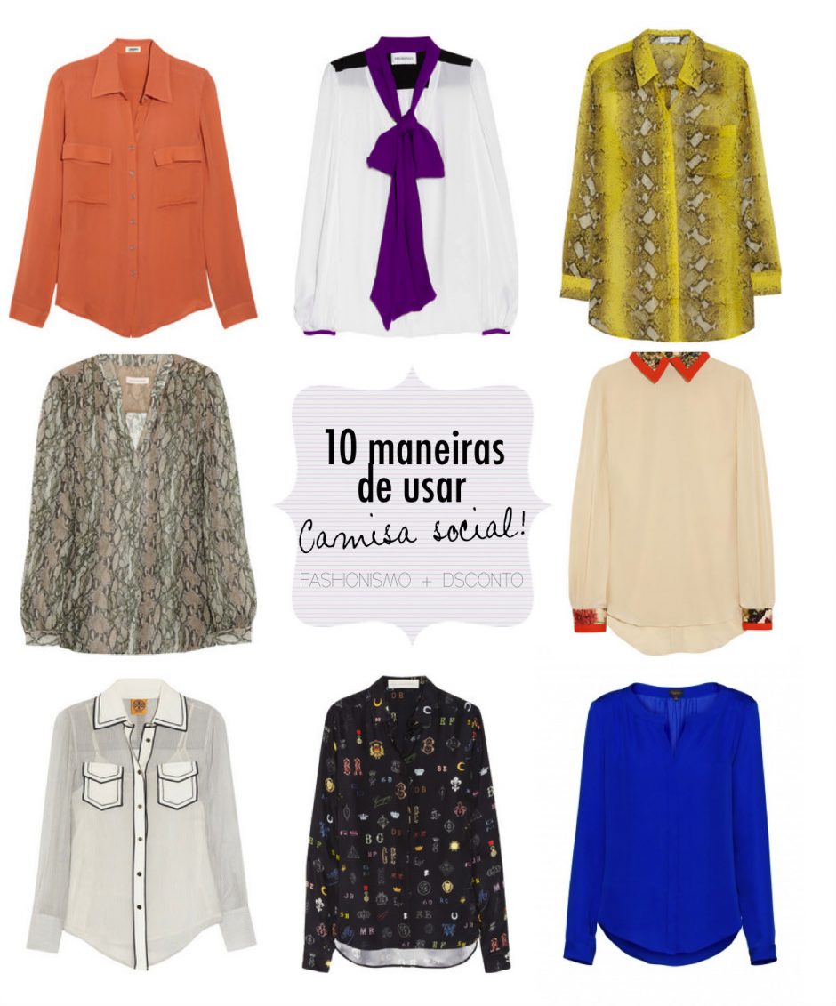 10 maneiras de usar camisa de seda