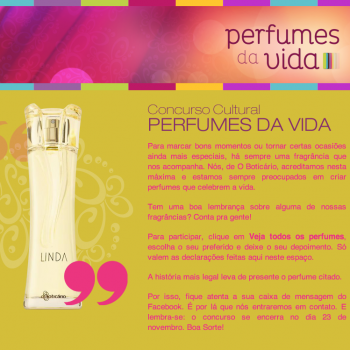 Qual é o perfume da sua vida?