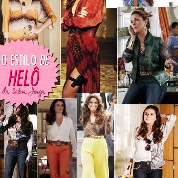 Os looks de Salve Jorge!