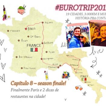 Eurotrip final: Dica de dois restaurantes em Paris